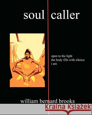 Soul caller Brooks, William Bernard 9781450583244 Createspace - książka