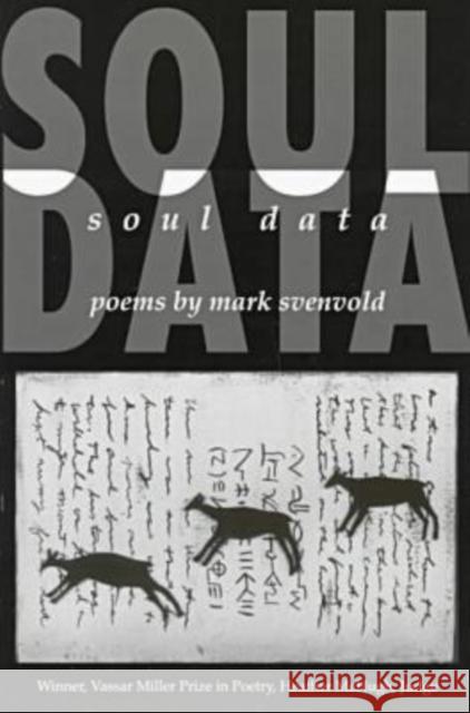 Soul Data Mark Svenvold 9781574410464 University of North Texas Press - książka