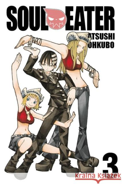 Soul Eater: Vol 3 Atsushi Ohkubo 9780759530645 Yen Press - książka