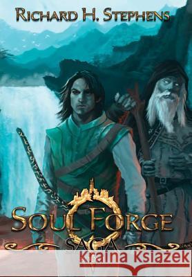 Soul Forge Richard H. Stephens 9781775103691 Richard H. Stephens - książka