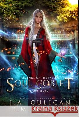 Soul Goblet J. a. Culican H. M. Gooden 9781949621136 Jamie Culican - książka