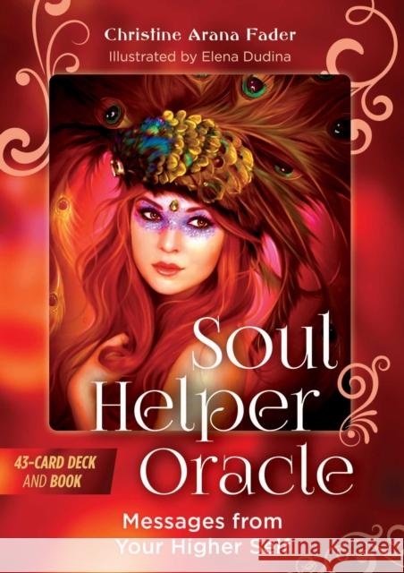 Soul Helper Oracle: Messages from Your Higher Self [With Book(s)] Fader, Christine Arana 9781644114681 Inner Traditions Bear and Company - książka