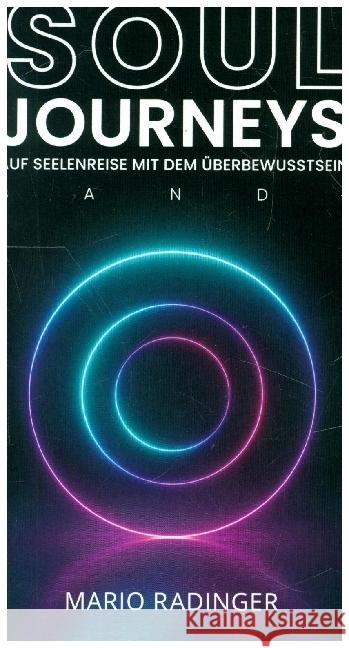 SOUL JOURNEYS Band 1 Radinger, Mario 9789403609515 Bookmundo - książka