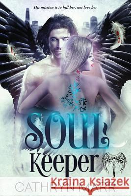 Soul Keeper Cathryn Marr Fiona Jayde 9781732933644 Brokenoggin Books, LLC - książka