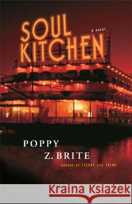 Soul Kitchen Poppy Z. Brite 9780307237651 Three Rivers Press (CA) - książka