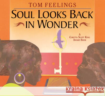 Soul Looks Back in Wonder Tom Feelings 9780140565010 Puffin Books - książka