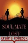 Soul Mate Lost David Andrews 9781800168510 Pegasus Elliot Mackenzie Publishers