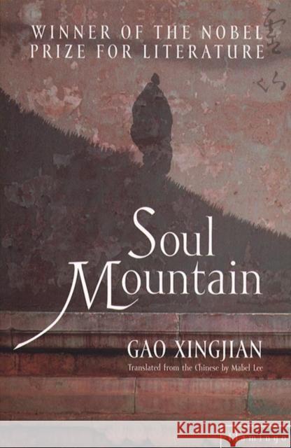 Soul Mountain Gao Xingjian 9780007119233 HarperCollins Publishers - książka