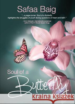 Soul of a Butterfly Safaa Baig   9780992799106 Trim Tabbers Publications - książka