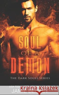 Soul of a Demon Jamie Begley 9798363433979 Independently Published - książka