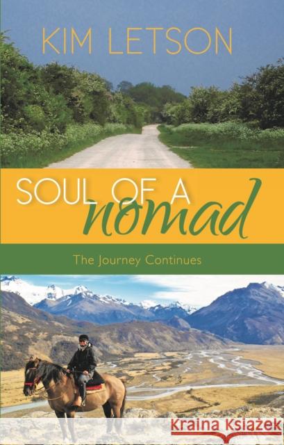 Soul Of A Nomad: The Journey Continues  9781839527142 The Self-Publishing Partnership Ltd - książka