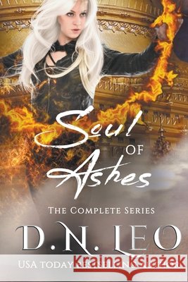 Soul of Ashes D N Leo 9798201387471 Narrative Land Publishing - książka