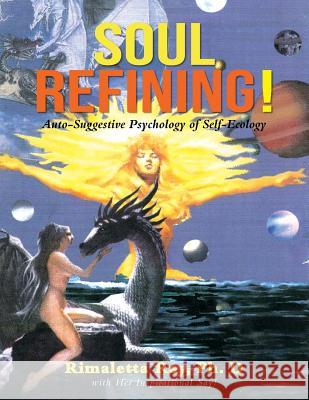 Soul-Refining! Dr Rimaletta Ray 9781950580088 Bookwhip Company - książka