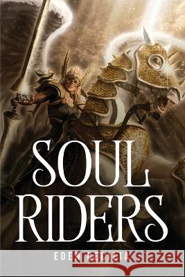 Soul Riders Eden Cecilia 9781805096672 Eden Cecilia - książka
