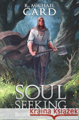 Soul Seeking R. Michael Card 9781988115597 Gryphon's Gate Publishing - książka