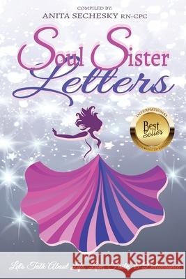Soul Sister Letters: Let's Talk About Life, Love, Faith & Deliverance (Revised Edition) Patricia Russell Lisa Arthey Koreen Bennett 9781988867809 Lwl Publishing House - książka