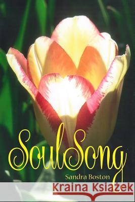 Soul Song Sandra Boston 9780996971935 Booksmyth Press - książka