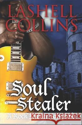 Soul Stealer Lashell Collins 9781519613295 Createspace Independent Publishing Platform - książka