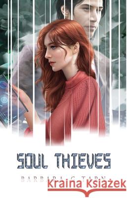 Soul Thieves Barbara G Tarn 9781983837197 Createspace Independent Publishing Platform - książka