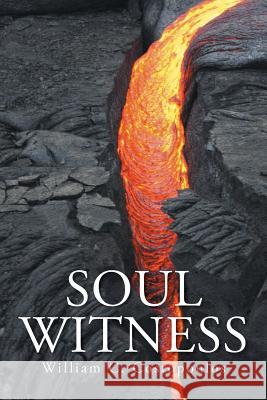 Soul Witness William C. Costopoulos 9781503558397 Xlibris Corporation - książka