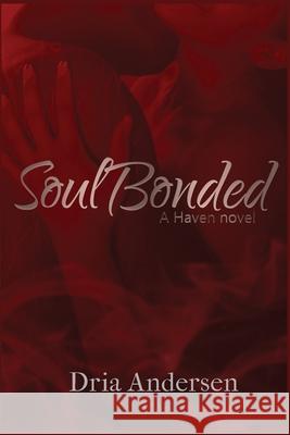 SoulBonded Dria Andersen 9781732112612 Adrienne Andersen - książka