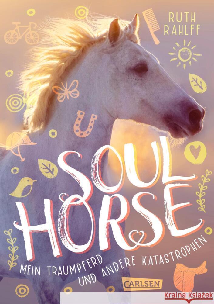 Soulhorse 1: Mein Traumpferd und andere Katastrophen Rahlff, Ruth 9783551651723 Carlsen - książka