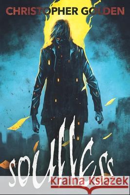 Soulless Christopher Golden 9781949140569 Haverhill House Publishing LLC - książka