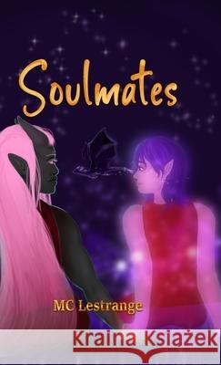 Soulmates MC Lestrange 9781300474470 Lulu.com - książka