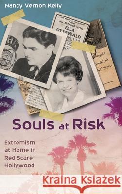 Souls at Risk Nancy Vernon Kelly 9781532693878 Resource Publications (CA) - książka