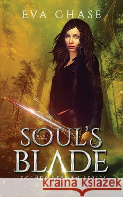 Soul's Blade Eva Chase 9780995986510 Ink Spark Press - książka