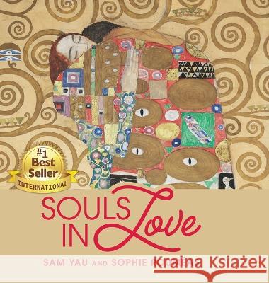 Souls in Love Sam Yau Sophie Roum?as 9781736370032 Clear Source Books - książka