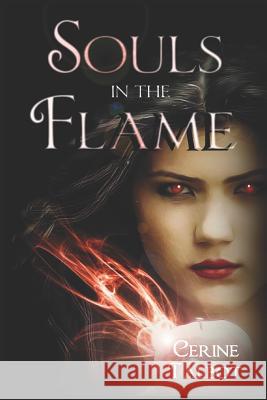 Souls in the Flame Cerine Talbot 9781724106612 Independently Published - książka