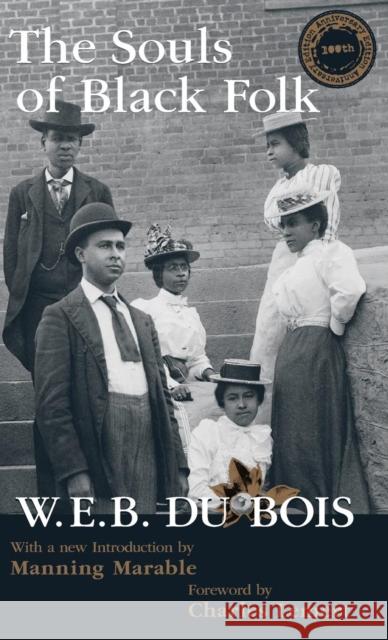 Souls of Black Folk W. E. B. D Charles Lemert Manning Marable 9781594510045 Paradigm Publishers - książka