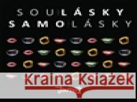 Soulásky a samolásky Jarret 8595026657427 Indies Happy Trails - książka