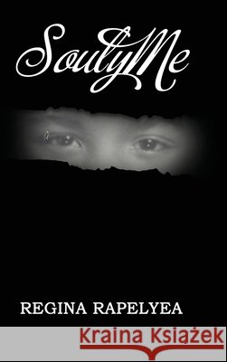 SoulyMe Regina Rapelyea 9781637907283 Lift Bridge Publishing - książka