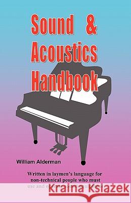 Sound & Acoustics Handbook William Alderman 9780979837609 William Alderman - książka