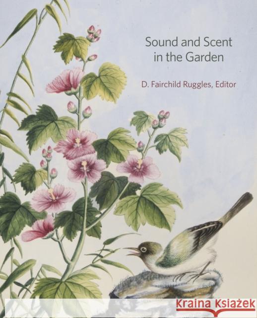 Sound and Scent in the Garden Ruggles, D. Fairchild 9780884024224 John Wiley & Sons - książka