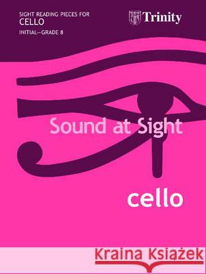 Sound At Sight Cello (Initial-Grade 8) T Hewitt-Jones 9780571522811 TRINITY GUILDHALL - książka