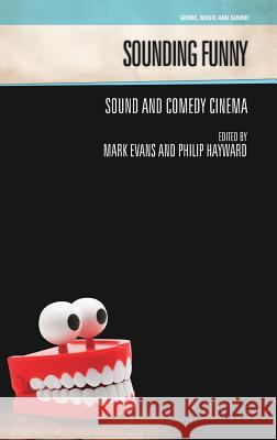 Sounding Funny Evans, Mark 9781781790991 Equinox Publishing (Indonesia) - książka