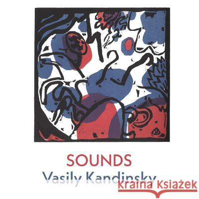 Sounds Vasily Kandinsky Tony Frazer 9781848616066 Shearsman Books - książka