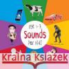 Sounds for Kids age 1-3 (Engage Early Readers: Children's Learning Books) Martin, Dayna 9781772260908 Engage Books