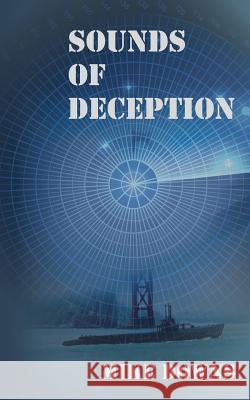 Sounds of Deception Mike Downs Kathy Downs 9780692484630 Mkd Publishing - książka