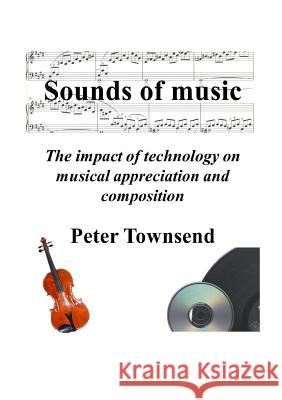 Sounds of music Townsend, Peter 9781291807950 Lulu.com - książka