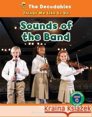Sounds of the Band Catherine Cotton 9781684507023 Norwood House Press - książka