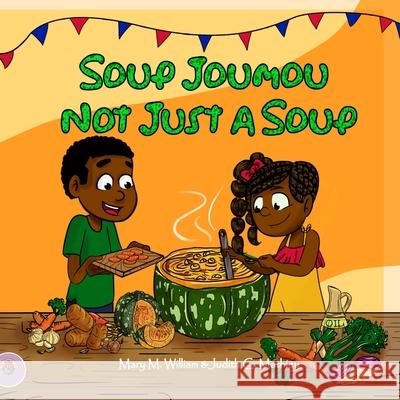 Soup Joumou Judith C. Mathieu Mary M. William 9781952800153 Purple Owl Publishing - książka