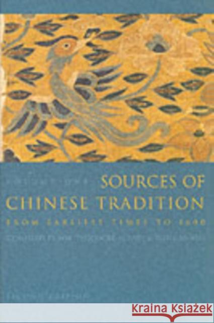 Sources of Chinese Tradition: From Earliest Times to 1600 Bary, Wm Theodore de 9780231109390 Columbia University Press - książka