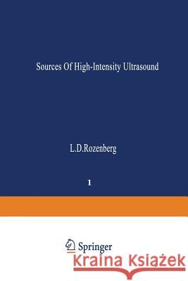 Sources of High-Intensity Ultrasound  9781475764550 Springer - książka