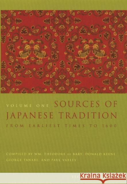 Sources of Japanese Tradition: From Earliest Times to 1600 Bary, Wm Theodore de 9780231121392 Columbia University Press - książka