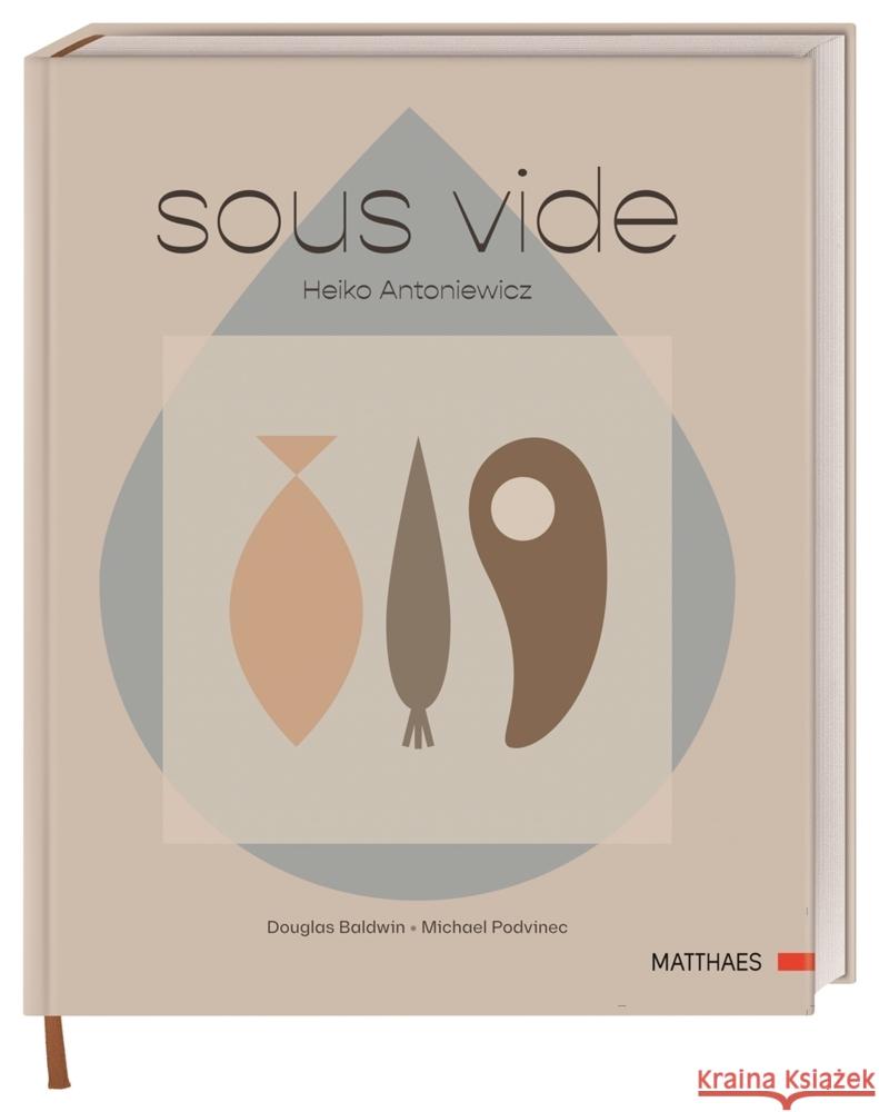 Sous vide Antoniewicz, Heiko 9783985410675 Matthaes - książka