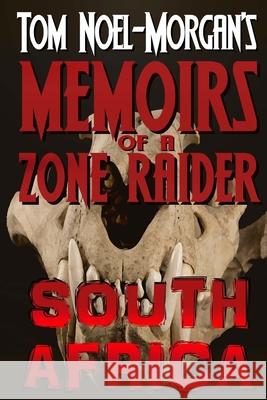 South Africa Tom Noel-Morgan 9781502366689 Createspace - książka